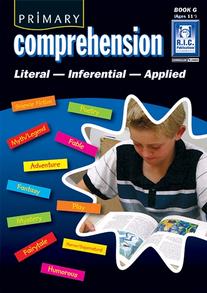 Primary Comprehension – Literal, Inferential, Applied Book G – Ages 11+