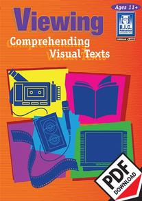 Viewing – Comprehending Visual Texts – Ages 11+ Ebook